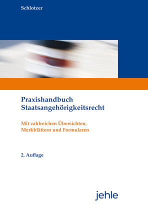 Praxishandbuch Staatsangehörigkeitsrecht