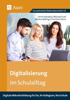 Digitalisierung im Schulalltag