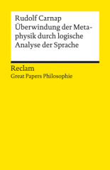 Überwindung der Metaphysik durch logische Analyse der Sprache