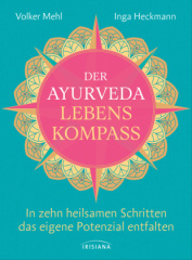 Der Ayurveda-Lebenskompass