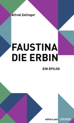 Faustina die Erbin