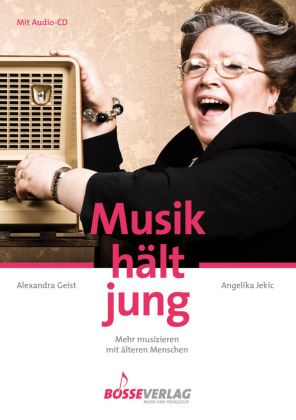 Musik hält jung, m. 1 Audio-CD