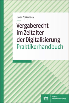 Vergaberecht im Zeitalter der Digitalisierung