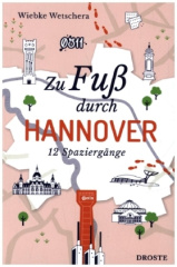 Zu Fuß durch Hannover