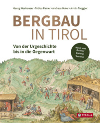 Bergbau in Tirol