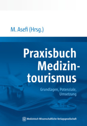 Praxisbuch Medizintourismus