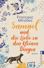 Samuel und die Liebe zu den kleinen Dingen