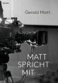 Matt spricht mit ...