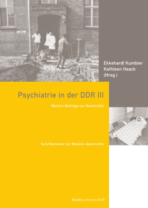 Psychiatrie in der DDR III