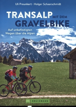 Transalp mit dem Gravelbike