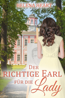 Der richtige Earl für die Lady