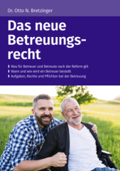 Das neue Betreuungsrecht