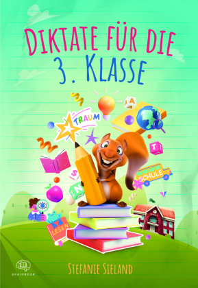 Diktate für die 3. Klasse