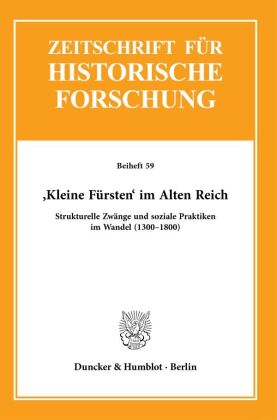 'Kleine Fürsten' im Alten Reich.