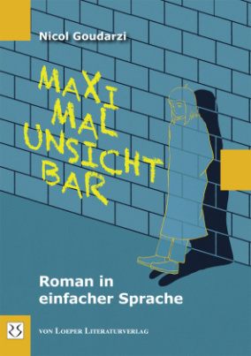 Maximal unsichtbar