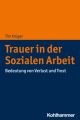 Trauer in der Sozialen Arbeit