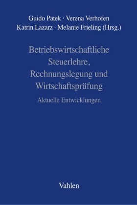 Betriebswirtschaftliche Steuerlehre, Rechnungslegung und Wirtschaftsprüfung