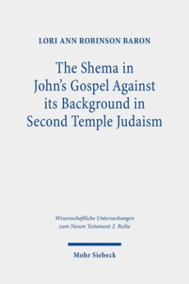 The Shema in John's Gospel