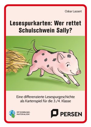 Lesespurkarten: Wer rettet Schulschwein Sally?, m. 1 Beilage