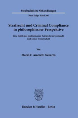 Strafrecht und Criminal Compliance in philosophischer Perspektive.