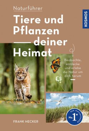 Tiere und Pflanzen Deiner Heimat