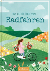 Das kleine Buch vom Radfahren