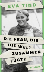 Die Frau, die die Welt zusammenfügte