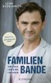 Familienbande - Vom Leben, Lieben und Loslassen