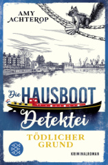 Die Hausboot-Detektei - Tödlicher Grund