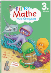 Fit für Mathe 3. Klasse. Mein Übungsheft