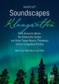 Soundscapes - Klangwelten.