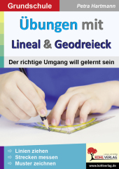 Übungen mit Lineal & Geodreieck