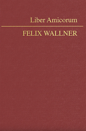 Liber Amicorum Felix Wallner