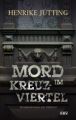 Mord im Kreuzviertel