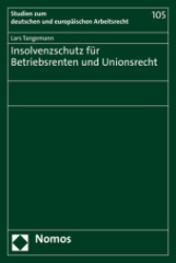 Insolvenzschutz für Betriebsrenten und Unionsrecht