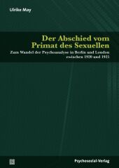 Der Abschied vom Primat des Sexuellen