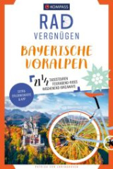 KOMPASS Radvergnügen Bayerische Voralpen