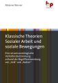 Klassische Theorien Sozialer Arbeit und soziale Bewegungen