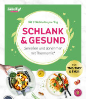 mein ZauberTopf Einfach lecker! Schlank & gesund