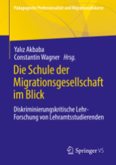 Die Schule der Migrationsgesellschaft im Blick