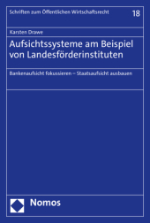 Aufsichtssysteme am Beispiel von Landesförderinstituten