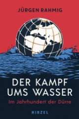 Der Kampf ums Wasser