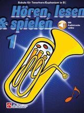 Hören, lesen & spielen, Tenorhorn/Euphonium B TC. Bd.1