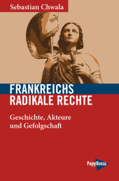 Frankreichs radikale Rechte