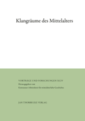 Klangräume des Mittelalters