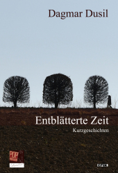 Entblätterte Zeit