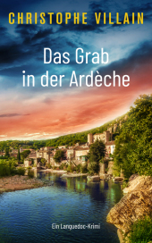 Das Grab in der Ardèche