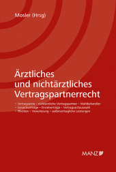 Ärztliches und nichtärztliches Vertragspartnerrecht