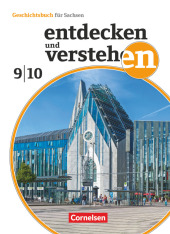 Entdecken und verstehen - Geschichtsbuch - Sachsen 2019 - 9./10. Schuljahr