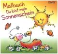 Oups Malbuch - Du bist mein Sonnenschein